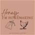 Honey, I'm Homemaking