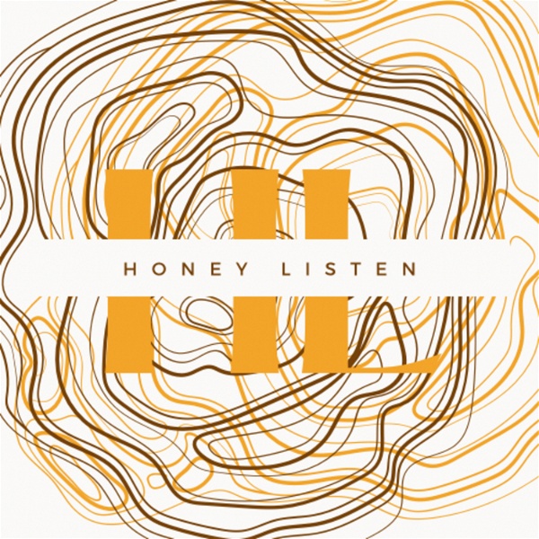 Artwork for Honey Listen