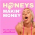 Honeys Makin' Money