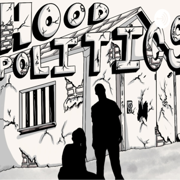 Artwork for Hood Politics