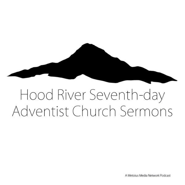 Artwork for Hood River Seventh-day Adventist Church