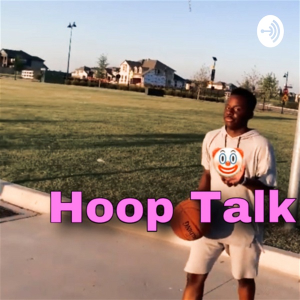 Artwork for Hoop Talk with AK