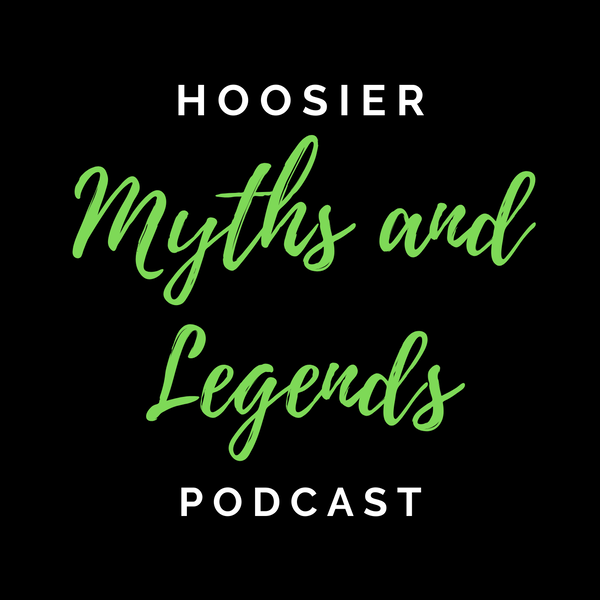 Artwork for Hoosier Myths and Legends