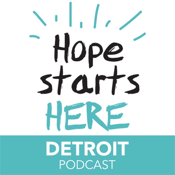 Artwork for Hope Starts Here Detroit