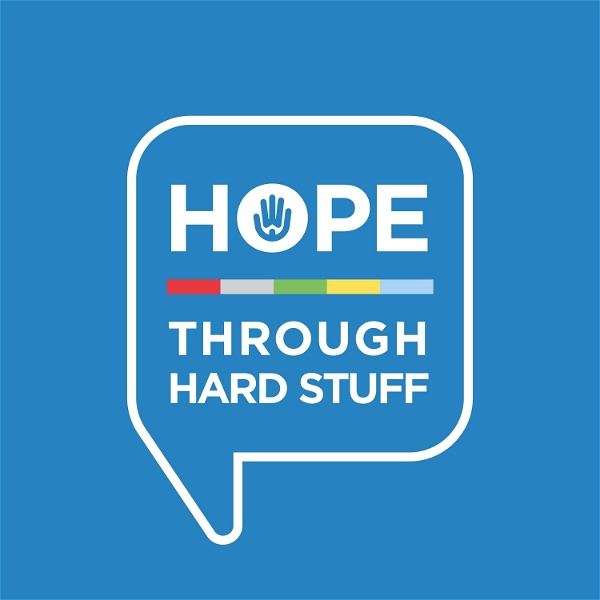 Artwork for Hope Through Hard Stuff