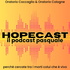 HOPECAST - il podcast pasquale