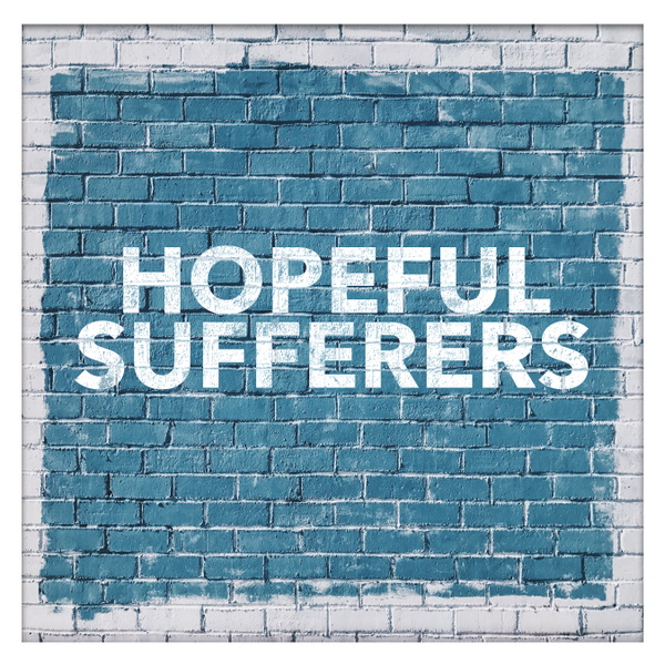 Artwork for Hopeful Sufferers