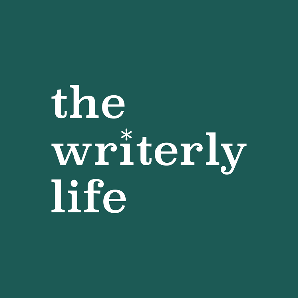Artwork for The Writerly Life