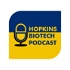 Hopkins Biotech Podcast