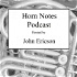 Horn Notes Podcast
