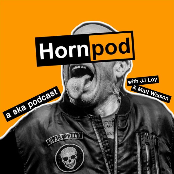 Artwork for Hornpod: A Ska Podcast