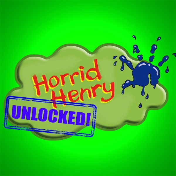 Artwork for Horrid Henry Unlocked!
