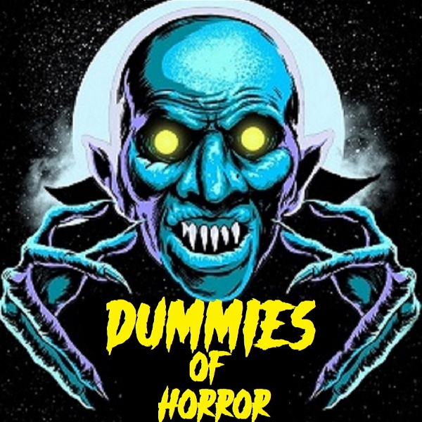 Artwork for Horror for Dummies Podcast