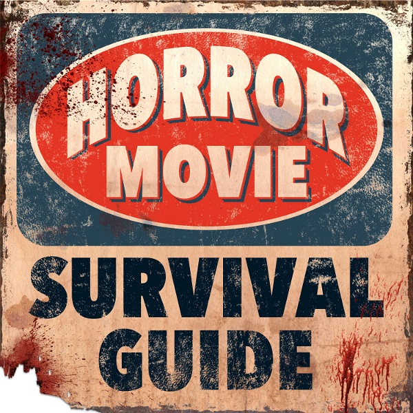 Artwork for Horror Movie Survival Guide