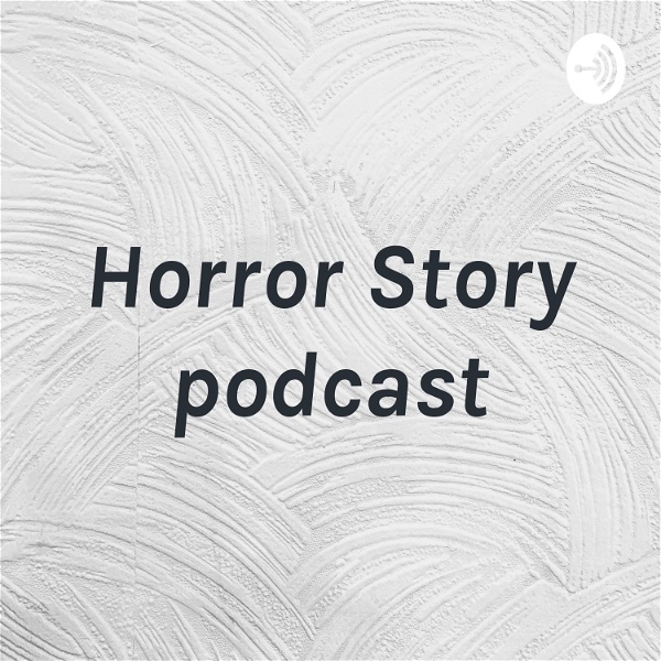 Artwork for Horror Story podcast