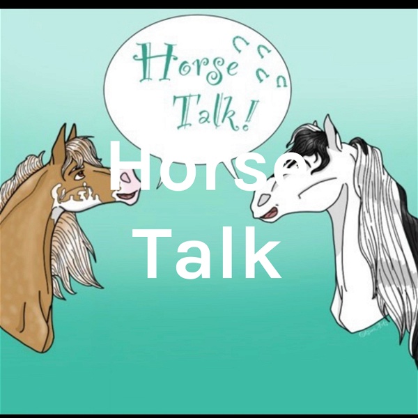 Artwork for Horse talk!