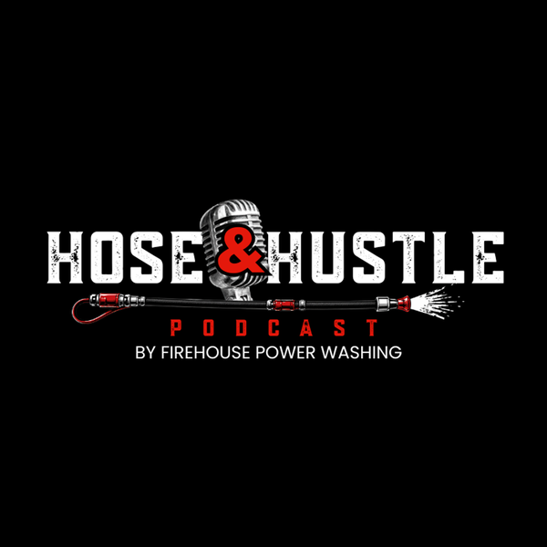 Artwork for Hose & Hustle Podcast