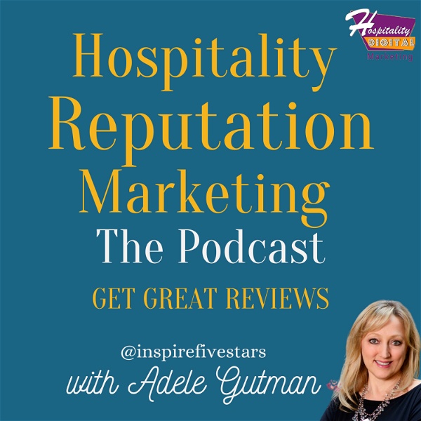 Artwork for Hospitality Reputation Marketing: Get Great Reviews