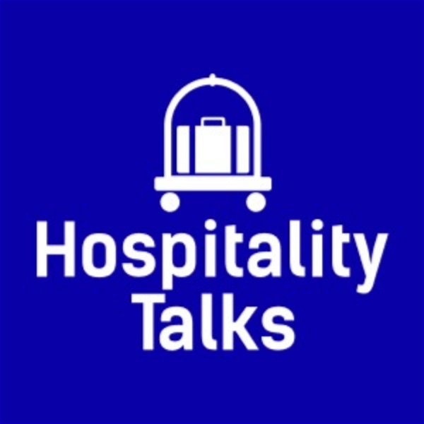 Artwork for Hospitality Talks