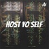 Host Yo Self