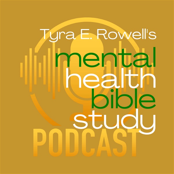 Artwork for Mental Health Bible Study Podcast