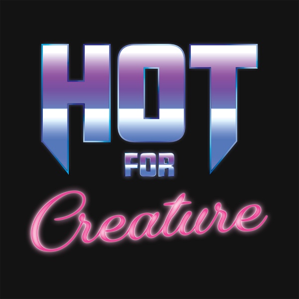Artwork for Hot for Creature