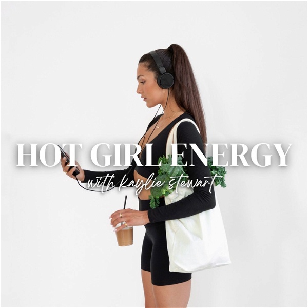 Artwork for Hot Girl Energy Podcast