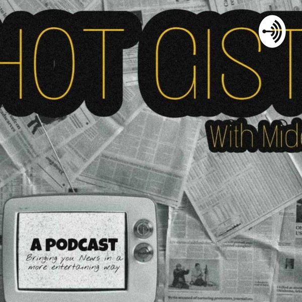 Artwork for Hot Gist With Mide