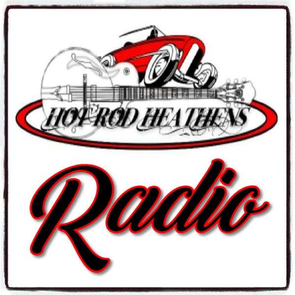 Artwork for Hot Rod Heathens Radio