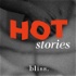 Hot Stories Sexe & sexualité sans filtre 🔥