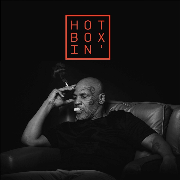 Artwork for Hotboxin' With Mike Tyson