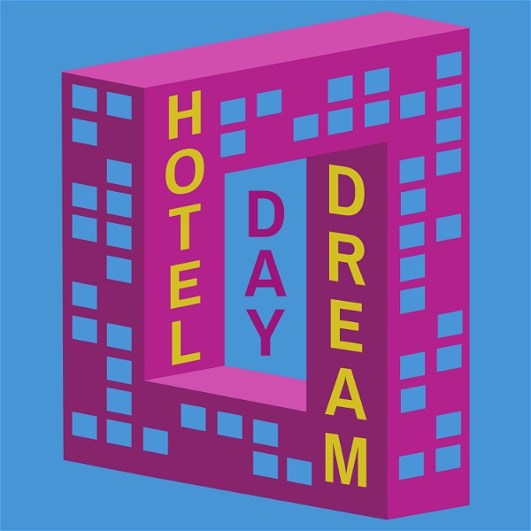 Artwork for Hotel Daydream