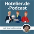 Hotelier.de-Podcast - #MehrWertWissen für die Hotellerie und Gastronomie