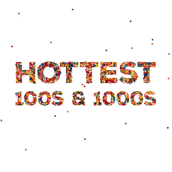 Artwork for Hottest 100s and 1000s