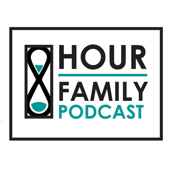 Artwork for Hour Family Podcast