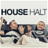 House Halt Podcast