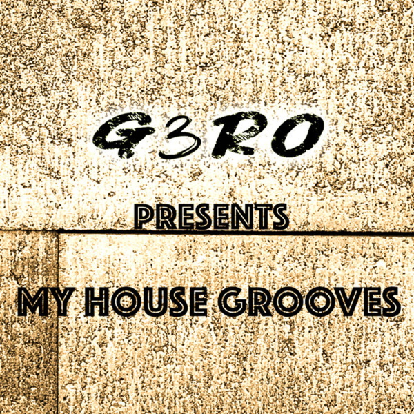 Artwork for My House Grooves