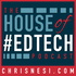 House of #EdTech