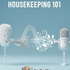 Housekeeping 101: The Clean Home Guide