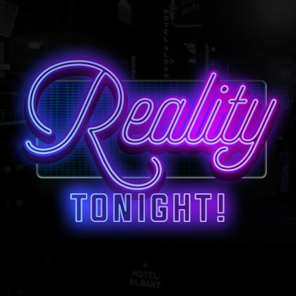 Artwork for Reality Tonight!