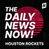 Houston Rockets News Today | 2 Min News | The Daily News Now!