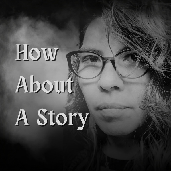 Artwork for How About A Story