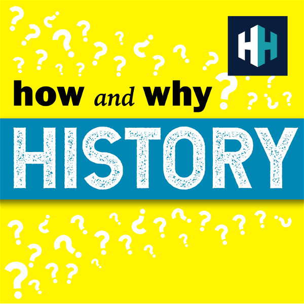 Artwork for How and Why History