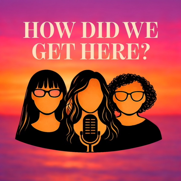 Artwork for How Did We Get Here? with LMF