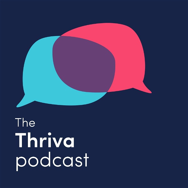 Artwork for The Thriva Podcast