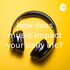 How does music impact your daily life?