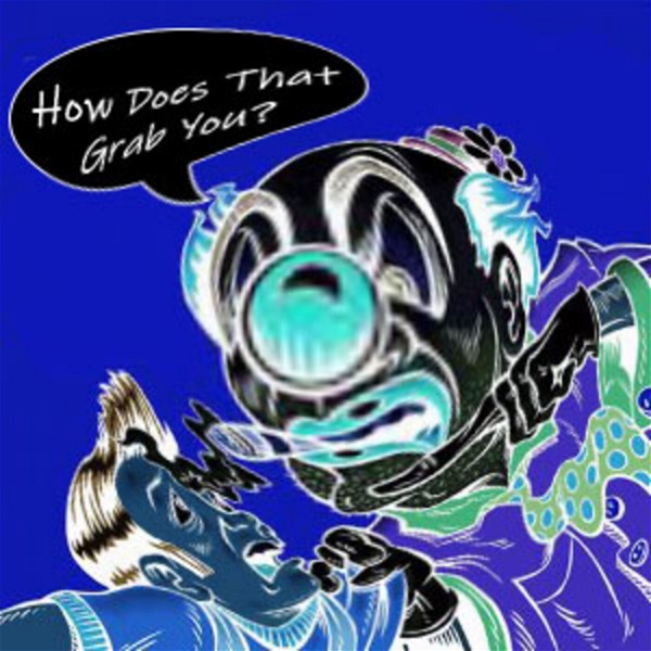 Artwork for How Does That Grab You?