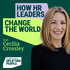 How HR Leaders Change the World