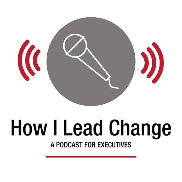 Artwork for How I Lead Change