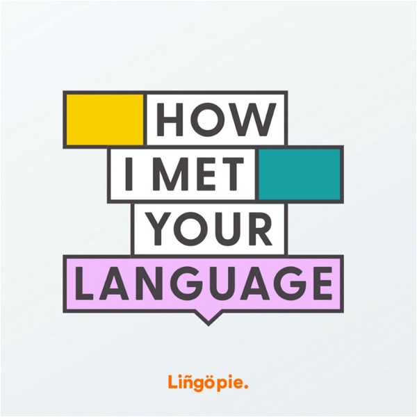 Artwork for How I met your language